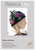 Anleitung - Mütze mit Rosen | rebecca - online.de