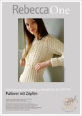 Strickanleitung - Pullover mit Zöpfen | rebecca - online.de