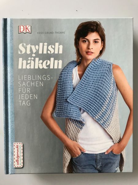 Stylish häkeln